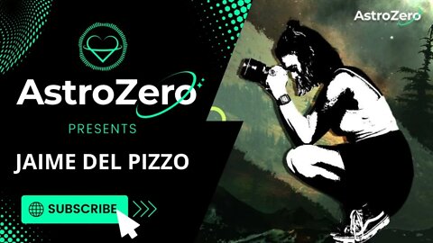 AstroZero NFT Artist Spotlight Ep. 3 - Jaime Del Pizzo