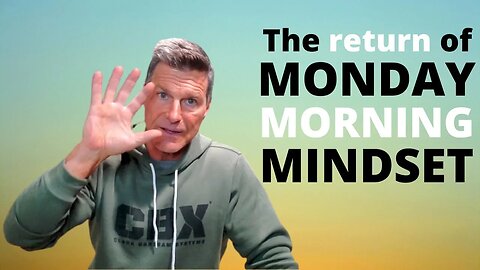5 Principles | Monday Morning Mindset Coaching with Clark