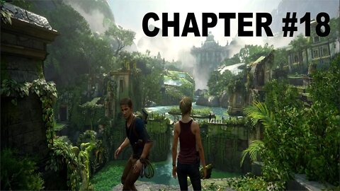 UNCHARTED 4 - CHAPTER 18 (New Devon)