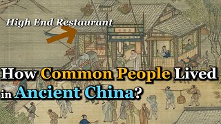 How did Common People Live in Ancient China?