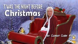T'was the night before Christmas by Clement Clarke Moore