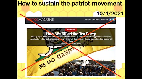 10-4-2021 - How to sustain the patriot movement - Jarrin Jackson