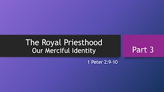 7@7 #43: The Royal Priesthood (Part 3)