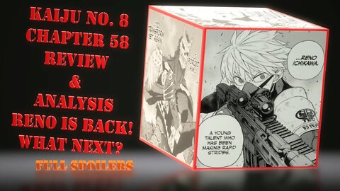 Kaiju No. 8 Chapter 58 Review & Analysis Full Spoilers–There He Is–We Were Wondering When He’d Show