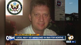 Imperial Beach Navy vet imprisoned in Iran for months