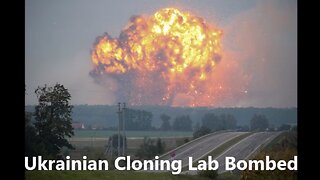 FAKE NEWS Putin Bombs Cloning Lab in Ukraine 12-Nov-2023