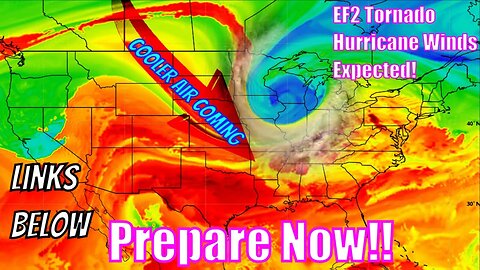 Prepare For This! EF2 Tornadoes & Hurricane Winds Expected! - The WeatherMan Plus