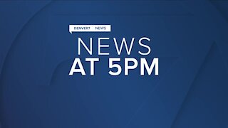 Denver7 News at 5PM Thursday, June 24, 2021