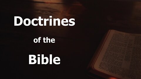 Doctrines of the Bible