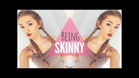 Body Image- Being Skinny