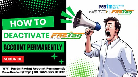 Paytm fastag deactivate | How to deactivate fastag account| how to close paytm fastag |fastag refund