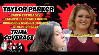 Live: Taylor Parker Murder Trial - Gets More Insane by the Day!