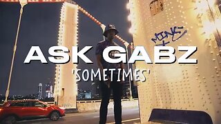 Ask Gabz - Sometimes