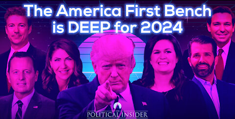 The America First Bench is DEEP for 2024