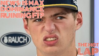 Is Max's dominance ruining F1 ?