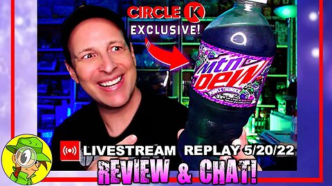 MTN DEW® ⛰️🥤 PURPLE THUNDER Review 🍇⛈️ Livestream Replay 5.20.22 ⎮ Peep THIS Out! 🕵️‍♂️