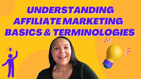 Understanding Affiliate Marketing: Basics and Terminologies