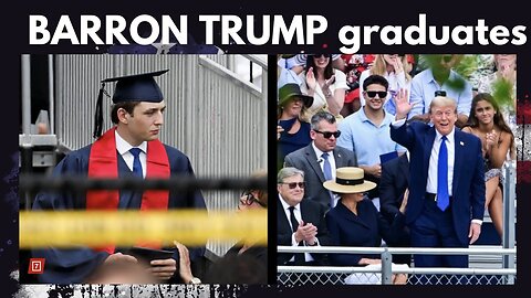 Barron Trump Graduates: Melania and Donald Trump attending #2024