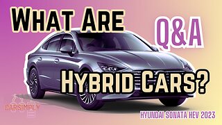 Dive Deeper into Hybrid Cars - All the Answers in this Video! | Q&A #hybrid