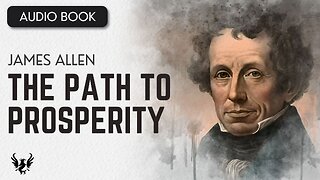 💥 JAMES ALLEN ❯ The Path to Prosperity ❯ AUDIOBOOK 📚