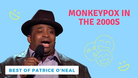 Patrice O'Neal Goes In on Monkeypox in the Early 2000s