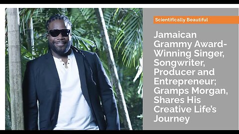 EP 12 Grammy-winning singer & producer; Gramps Morgan shares his creative and life journey