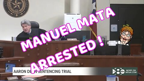 MANUEL MATA ARRESTED!