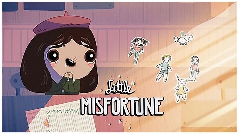 Little Misfortune | SO MUCH MISFORTUNATE EVENTS!!! | Ep.1
