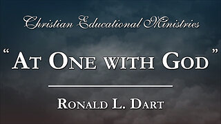 "At One with God" - Ronald L. Dart
