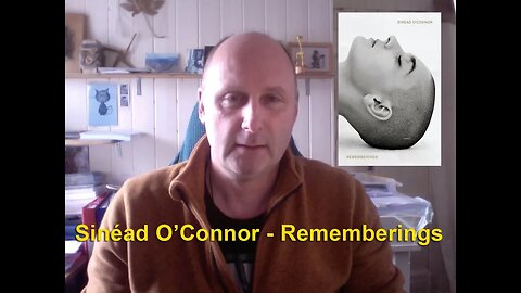 Rememberings by Sinéad O'Connor - A Book to Inspire You