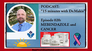 ✅ HEALTH CHEK: Oncologist Dr. William Makis Talks About Fenbendazole and Mebendazole as Treatments For Turbo Cancer * Links 👇