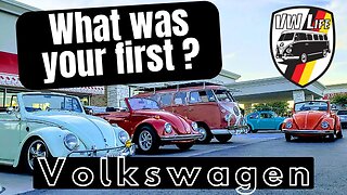 What was YOUR first Volkswagen?