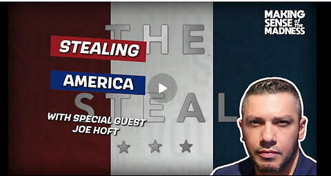 Stealing America With Joe Hoft | MSOM Ep. 926