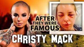 Christy Mack | After They Were Famous