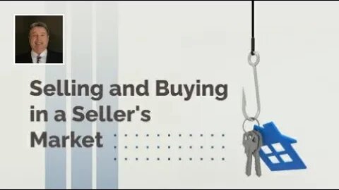 Selling and Buying in a Seller's Market