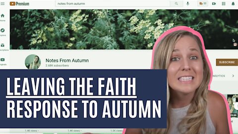 Why so Many Christians are Leaving the Faith: Response to Notes from Autumn