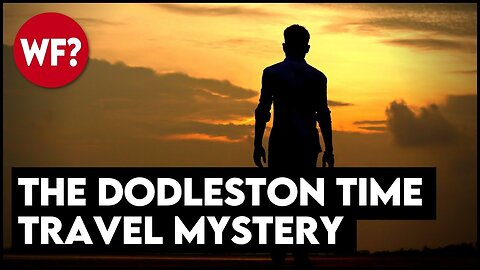 A Time Travel Story | The Dodleston Messages from the past and future