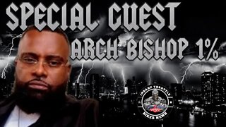 Public Perceptions of the Police -SPECIAL GUEST ARCH BISHOP 1%