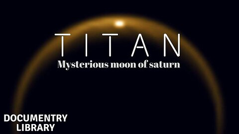 What you need to Know About Saturns Moon Titan [ WEN Channel ] HD