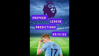 Premier League Tips And Predictions 05/11/22 #shorts