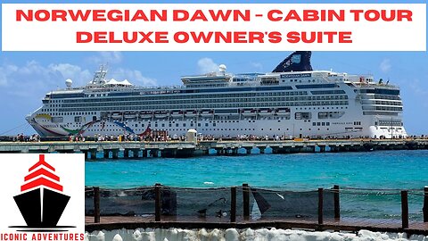 Norwegian Dawn Deluxe Owner's Suite Cabin Tour