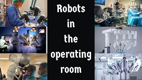 Robots in the Operating Room: Unleashing the Future of Surgery