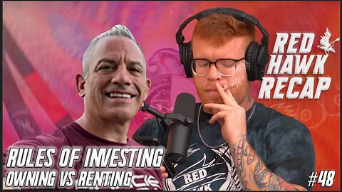 What To Invest in right now. | RedHawk Recap | EP.48