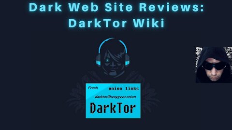 Dark Web Site Reviews: DarkTor Wiki