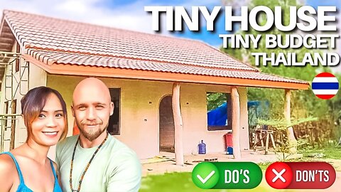 Tiny House, Tiny Budget, Thailand | Building Under $10k - Do’s & Don’ts 😮🇹🇭