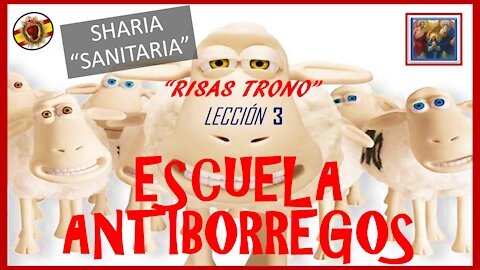 ESCUELA ANTIBORREGOS 3 - SHARIA SANITARIA