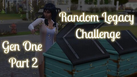 Sims 4 Random Legacy Challenge Part 2