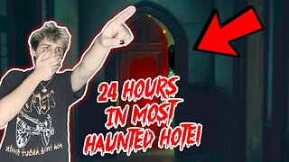 STAYING IN THE MOST HAUNTED HOTEL FOR 24 HOURS!! (SPIRIT BOX)