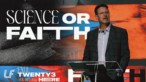 SCIENCE OR FAITH | DEEPENED FAITH PT. III