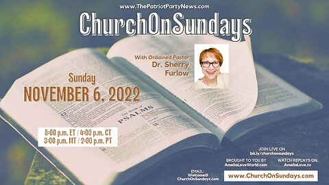 Church On Sundays, with Dr. Sherry Furlow | November 6, 2022